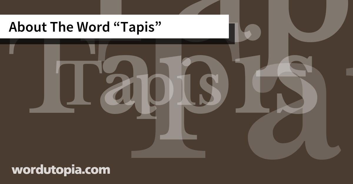 About The Word Tapis