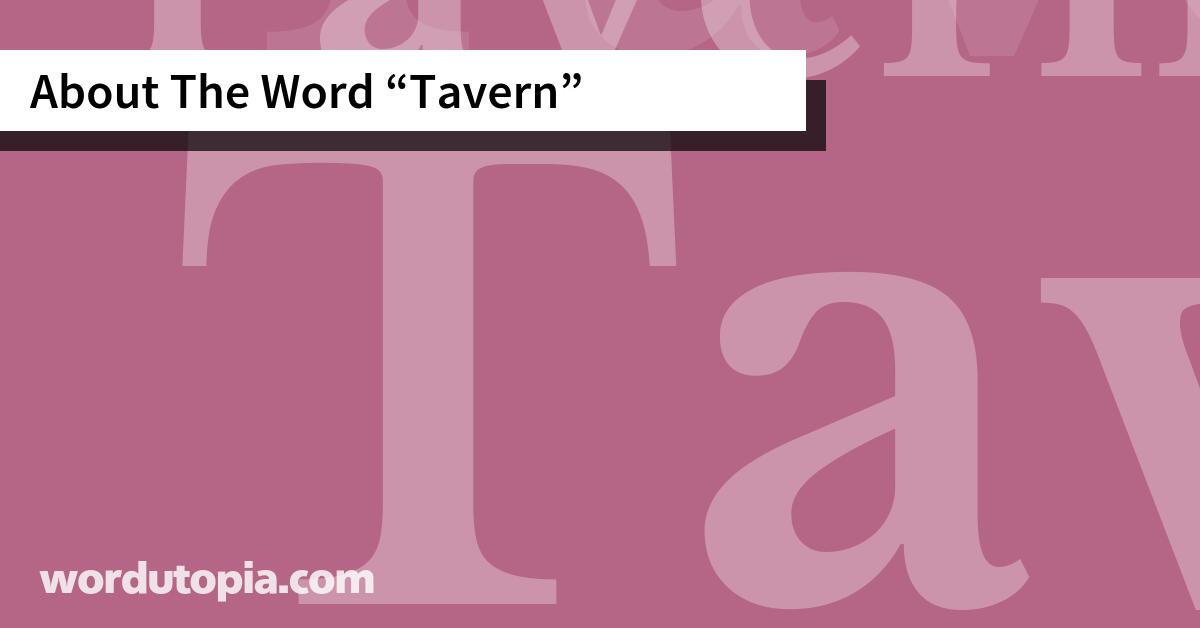About The Word Tavern