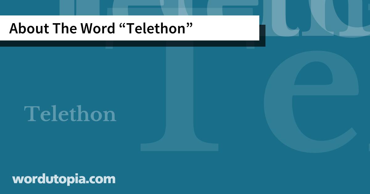 About The Word Telethon