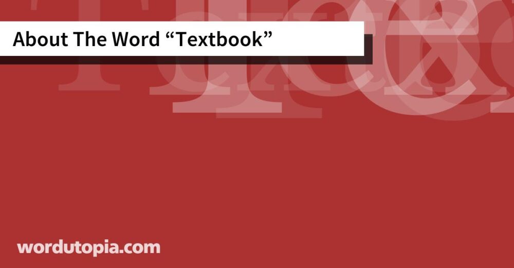 About The Word Textbook