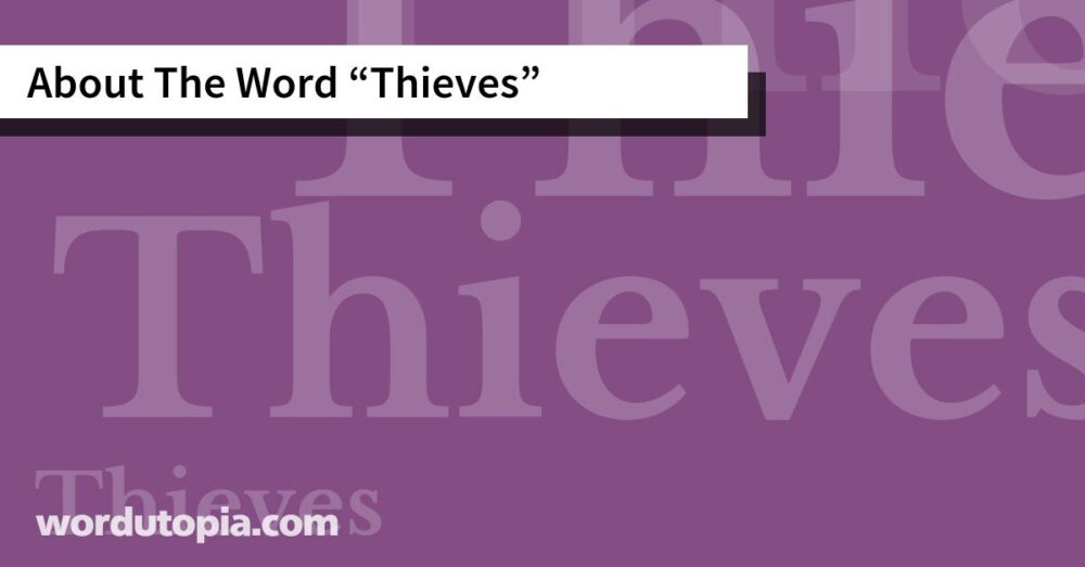 About The Word Thieves