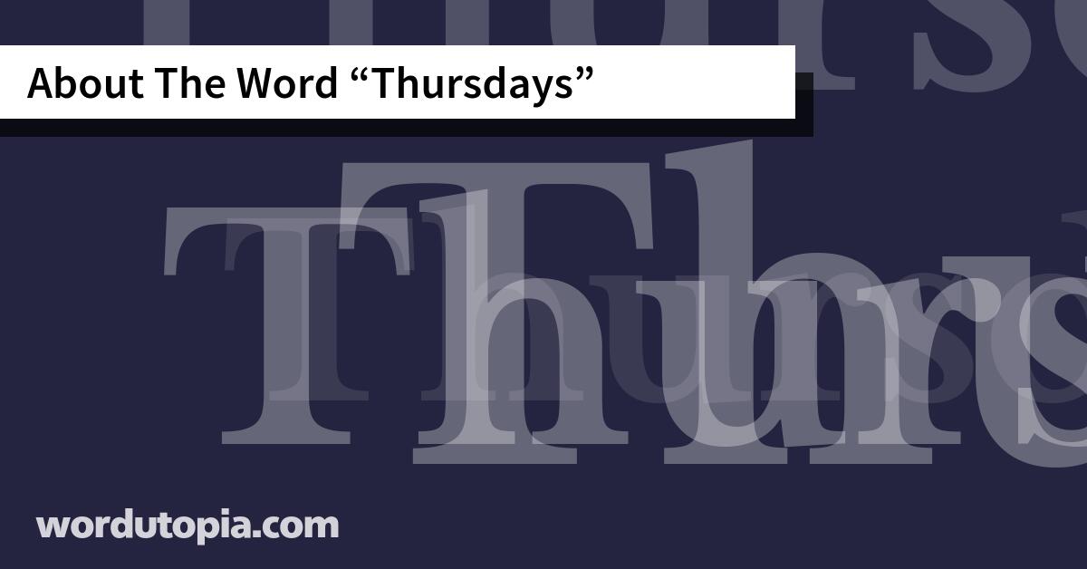 About The Word Thursdays