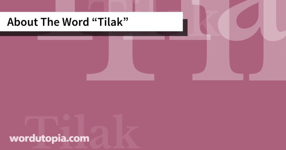 About The Word Tilak