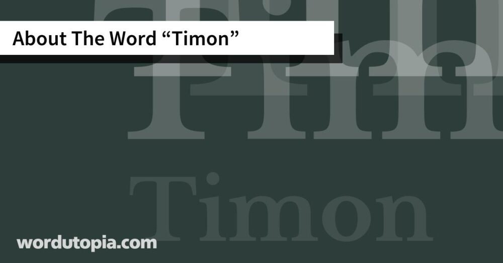 About The Word Timon