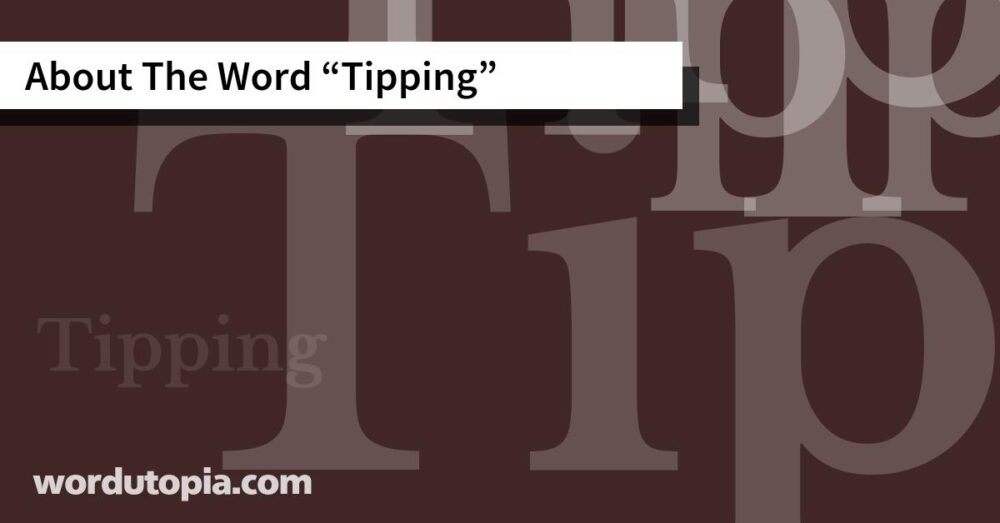 About The Word Tipping