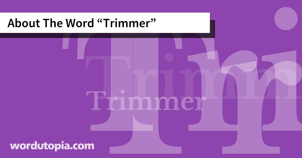 About The Word Trimmer