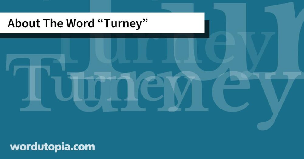 About The Word Turney