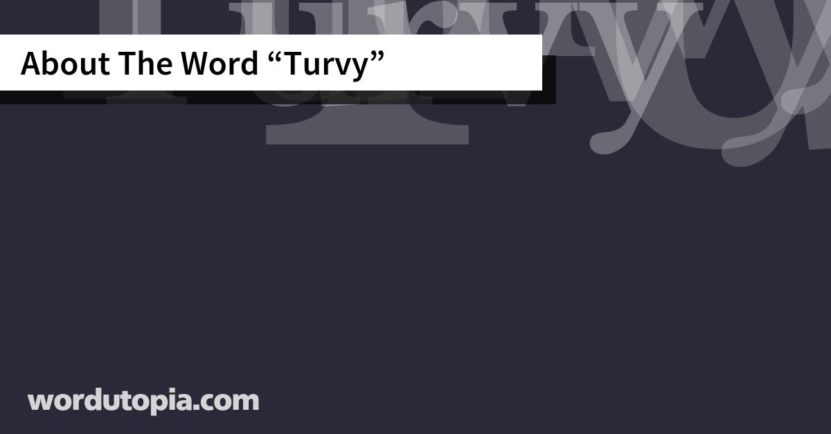 About The Word Turvy
