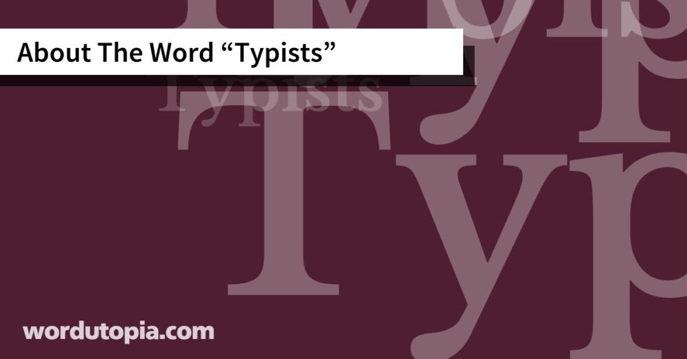 About The Word Typists
