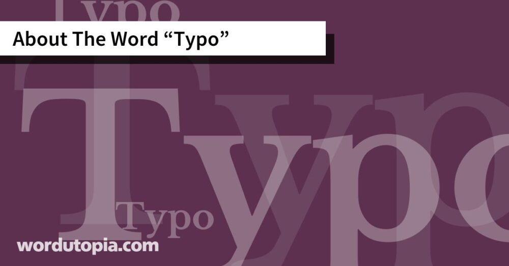 About The Word Typo