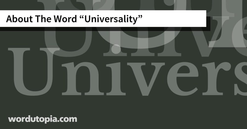 About The Word Universality