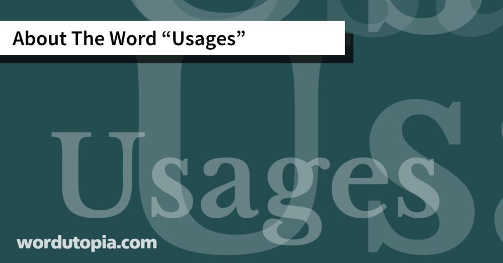 About The Word Usages